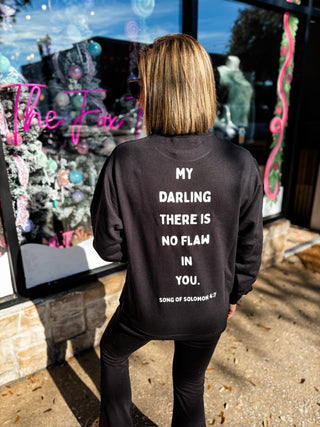 There Is No Flaw In You Sweatshirt