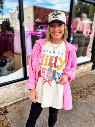 Born To Dilly Dally Oversized Tee