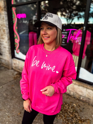 Be Mine Sweatshirt