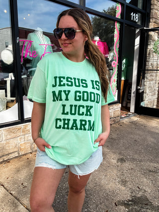 Jesus Is My Good Luck Charm Tee