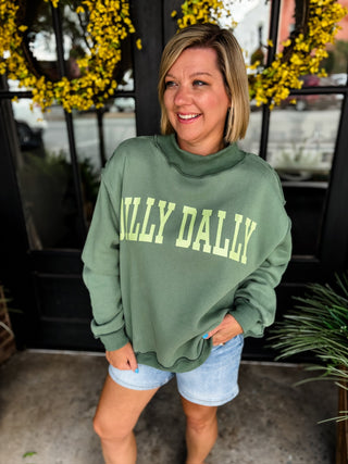 Dilly Dally Mockneck Sweatshirt