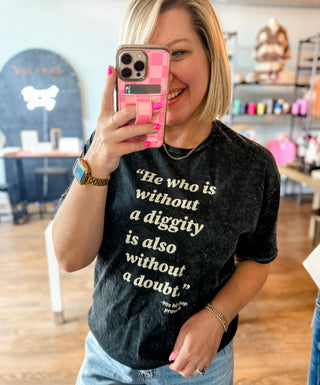No Diggity No Doubt Graphic Tee