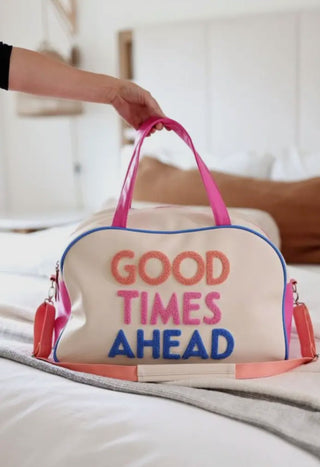 Good Times Ahead Duffle Bag