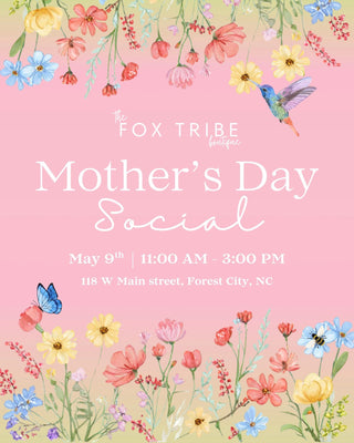 fox tribe boutique mothers day social